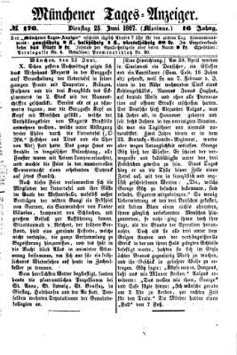 Münchener Tages-Anzeiger Dienstag 25. Juni 1867