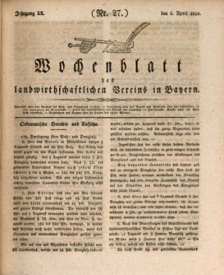 Wochenblatt des Landwirtschaftlichen Vereins in Bayern Dienstag 6. April 1830