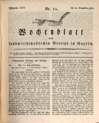Wochenblatt des Landwirtschaftlichen Vereins in Bayern Dienstag 31. Dezember 1833