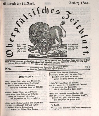 Oberpfälzisches Zeitblatt (Amberger Tagblatt) Mittwoch 14. April 1841