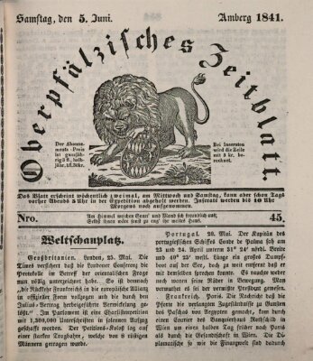 Oberpfälzisches Zeitblatt (Amberger Tagblatt) Samstag 5. Juni 1841
