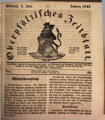Oberpfälzisches Zeitblatt (Amberger Tagblatt) Mittwoch 1. Juni 1842