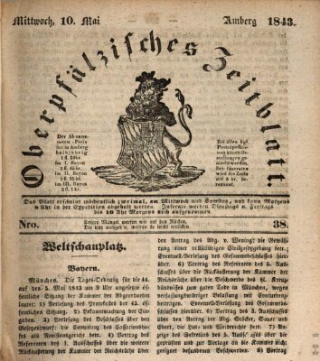 Oberpfälzisches Zeitblatt (Amberger Tagblatt) Mittwoch 10. Mai 1843