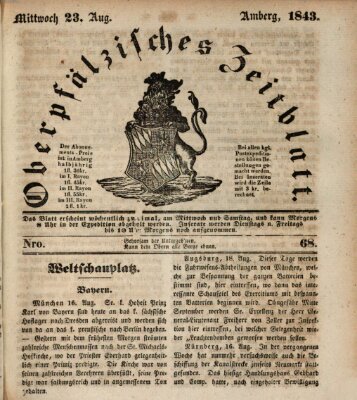 Oberpfälzisches Zeitblatt (Amberger Tagblatt) Mittwoch 23. August 1843