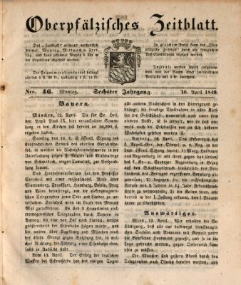 Oberpfälzisches Zeitblatt (Amberger Tagblatt) Montag 16. April 1849