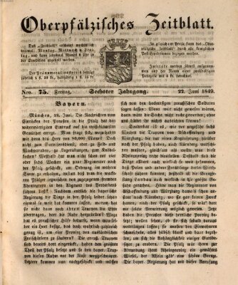 Oberpfälzisches Zeitblatt (Amberger Tagblatt) Freitag 22. Juni 1849
