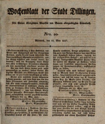 Wochenblatt der Stadt Dillingen Mittwoch 16. Mai 1827