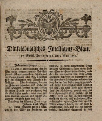 Dinkelsbühlisches Intelligenz-Blatt Donnerstag 4. Juli 1799
