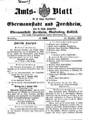 Amtsblatt für die Königlichen Bezirksämter Forchheim und Ebermannstadt sowie für die Königliche Stadt Forchheim Samstag 12. Dezember 1863