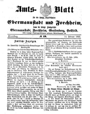 Amtsblatt für die Königlichen Bezirksämter Forchheim und Ebermannstadt sowie für die Königliche Stadt Forchheim Dienstag 14. Februar 1865