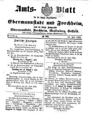 Amtsblatt für die Königlichen Bezirksämter Forchheim und Ebermannstadt sowie für die Königliche Stadt Forchheim Dienstag 25. Juli 1865