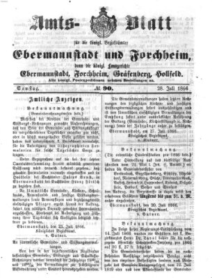 Amtsblatt für die Königlichen Bezirksämter Forchheim und Ebermannstadt sowie für die Königliche Stadt Forchheim Samstag 28. Juli 1866