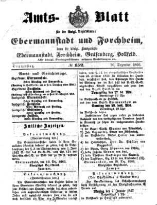 Amtsblatt für die Königlichen Bezirksämter Forchheim und Ebermannstadt sowie für die Königliche Stadt Forchheim Donnerstag 20. Dezember 1866