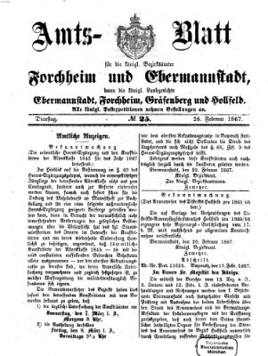 Amtsblatt für die Königlichen Bezirksämter Forchheim und Ebermannstadt sowie für die Königliche Stadt Forchheim Dienstag 26. Februar 1867