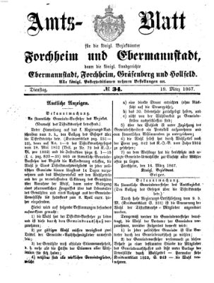Amtsblatt für die Königlichen Bezirksämter Forchheim und Ebermannstadt sowie für die Königliche Stadt Forchheim Dienstag 19. März 1867