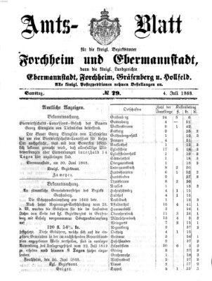 Amtsblatt für die Königlichen Bezirksämter Forchheim und Ebermannstadt sowie für die Königliche Stadt Forchheim Samstag 4. Juli 1868