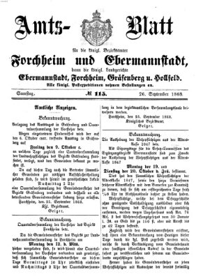 Amtsblatt für die Königlichen Bezirksämter Forchheim und Ebermannstadt sowie für die Königliche Stadt Forchheim Samstag 26. September 1868
