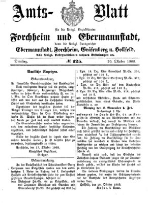 Amtsblatt für die Königlichen Bezirksämter Forchheim und Ebermannstadt sowie für die Königliche Stadt Forchheim Dienstag 20. Oktober 1868
