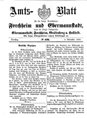 Amtsblatt für die Königlichen Bezirksämter Forchheim und Ebermannstadt sowie für die Königliche Stadt Forchheim Dienstag 3. November 1868