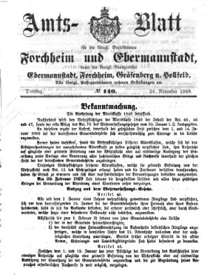Amtsblatt für die Königlichen Bezirksämter Forchheim und Ebermannstadt sowie für die Königliche Stadt Forchheim Dienstag 24. November 1868