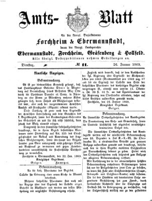 Amtsblatt für die Königlichen Bezirksämter Forchheim und Ebermannstadt sowie für die Königliche Stadt Forchheim Dienstag 26. Januar 1869