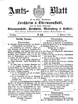 Amtsblatt für die Königlichen Bezirksämter Forchheim und Ebermannstadt sowie für die Königliche Stadt Forchheim Dienstag 2. Februar 1869