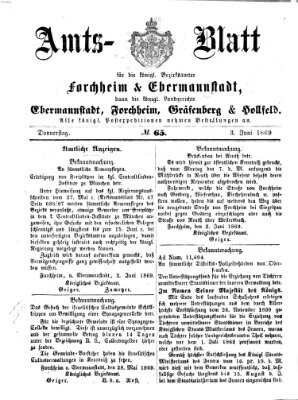 Amtsblatt für die Königlichen Bezirksämter Forchheim und Ebermannstadt sowie für die Königliche Stadt Forchheim Donnerstag 3. Juni 1869