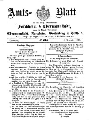 Amtsblatt für die Königlichen Bezirksämter Forchheim und Ebermannstadt sowie für die Königliche Stadt Forchheim Donnerstag 11. November 1869