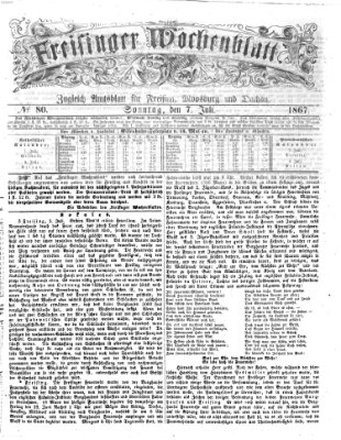 Freisinger Wochenblatt Sonntag 7. Juli 1867