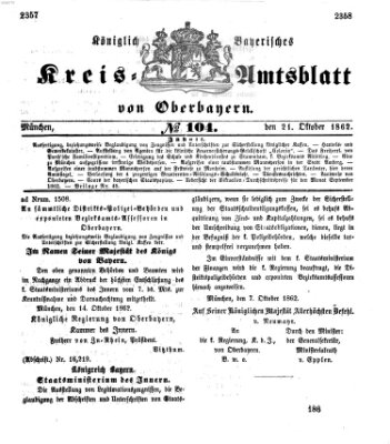 Königlich-bayerisches Kreis-Amtsblatt von Oberbayern (Münchner Intelligenzblatt) Dienstag 21. Oktober 1862