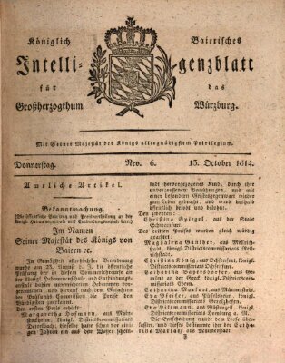 Königlich-baierisches Intelligenzblatt für das Großherzogthum Würzburg (Würzburger Intelligenzblatt) Donnerstag 13. Oktober 1814