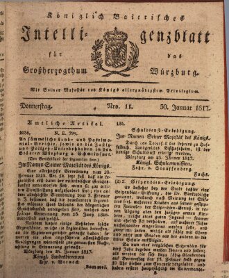 Königlich-baierisches Intelligenzblatt für das Großherzogthum Würzburg (Würzburger Intelligenzblatt) Donnerstag 30. Januar 1817