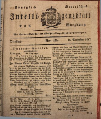 Königlich-baierisches Intelligenzblatt für das Großherzogthum Würzburg (Würzburger Intelligenzblatt) Dienstag 16. Dezember 1817