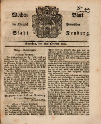 Wochenblatt der Königlich Baierischen Stadt Neuburg (Neuburger Wochenblatt) Samstag 2. Oktober 1824