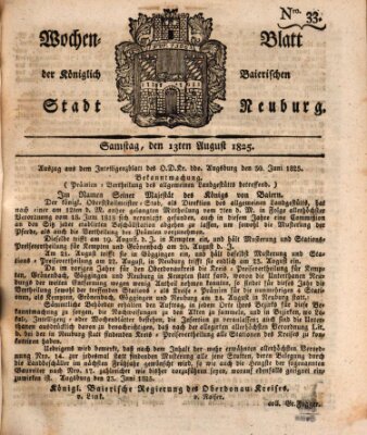 Wochenblatt der Königlich Baierischen Stadt Neuburg (Neuburger Wochenblatt) Samstag 13. August 1825