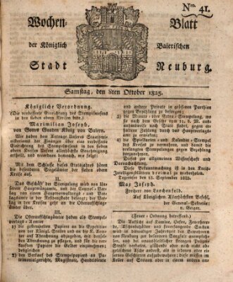 Wochenblatt der Königlich Baierischen Stadt Neuburg (Neuburger Wochenblatt) Samstag 8. Oktober 1825