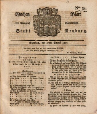 Wochenblatt der Königlich Baierischen Stadt Neuburg (Neuburger Wochenblatt) Samstag 25. August 1827