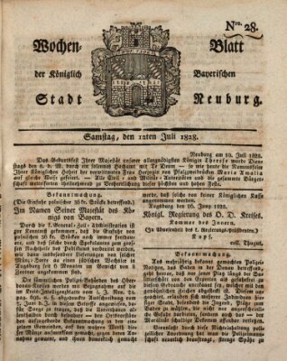 Wochenblatt der Königlich Baierischen Stadt Neuburg (Neuburger Wochenblatt) Samstag 12. Juli 1828