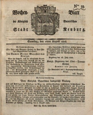 Wochenblatt der Königlich Baierischen Stadt Neuburg (Neuburger Wochenblatt) Samstag 16. August 1828