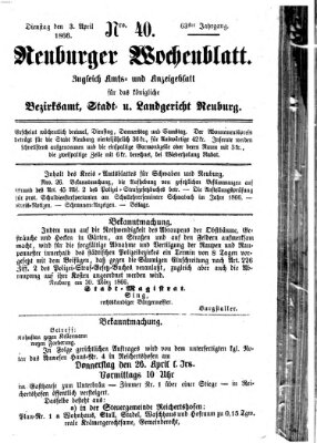 Neuburger Wochenblatt Dienstag 3. April 1866
