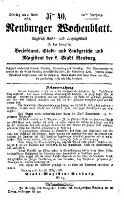 Neuburger Wochenblatt Dienstag 2. April 1867