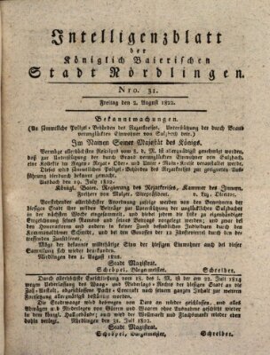 Intelligenzblatt der Königlich Bayerischen Stadt Nördlingen Freitag 2. August 1822