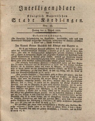 Intelligenzblatt der Königlich Bayerischen Stadt Nördlingen Freitag 8. August 1828