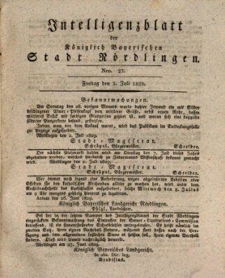 Intelligenzblatt der Königlich Bayerischen Stadt Nördlingen Freitag 3. Juli 1829