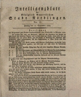 Intelligenzblatt der Königlich Bayerischen Stadt Nördlingen Freitag 10. September 1830