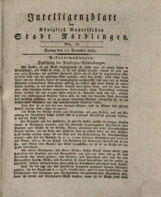 Intelligenzblatt der Königlich Bayerischen Stadt Nördlingen Freitag 17. Dezember 1830