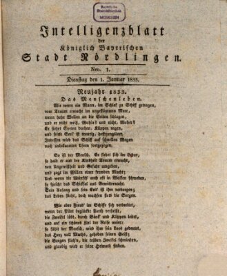 Intelligenzblatt der Königlich Bayerischen Stadt Nördlingen Dienstag 1. Januar 1833