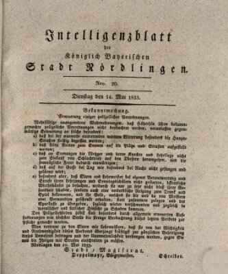 Intelligenzblatt der Königlich Bayerischen Stadt Nördlingen Dienstag 14. Mai 1833