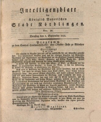Intelligenzblatt der Königlich Bayerischen Stadt Nördlingen Dienstag 3. September 1833