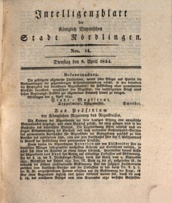 Intelligenzblatt der Königlich Bayerischen Stadt Nördlingen Dienstag 8. April 1834
